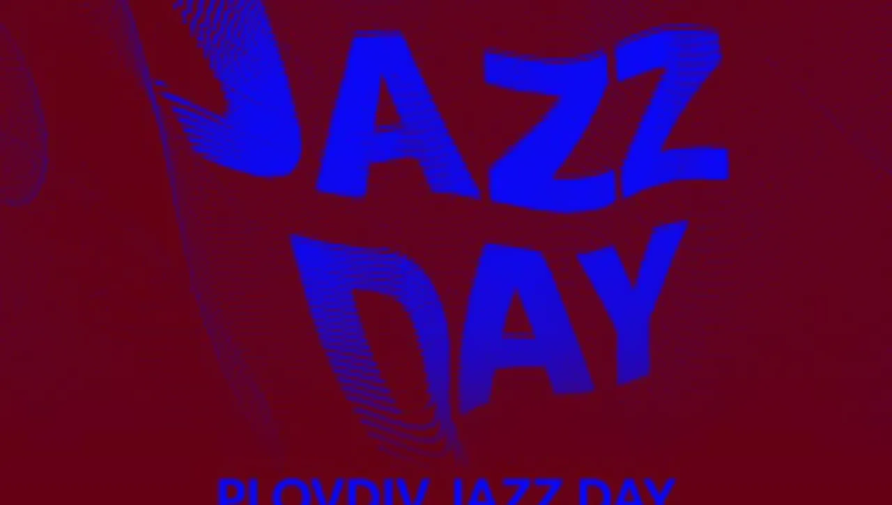 Plovdiv Jazz Fest кани ресторанти и клубове да празнуват Деня на джаз музиката